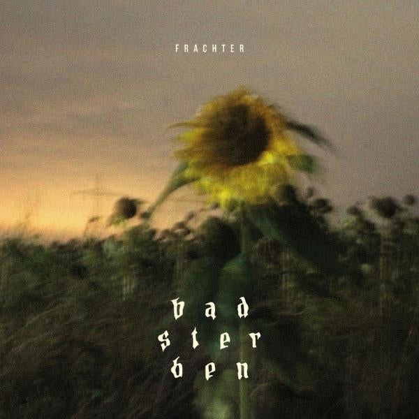 |  Vinyl LP | Frachter - Bad Sterben (LP) | Records on Vinyl