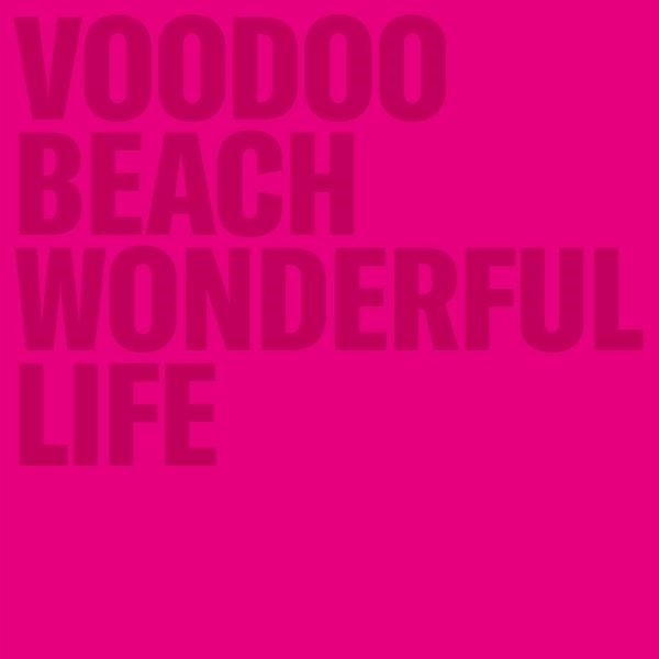 |   | Voooo Beach - Wonderful Life (LP) | Records on Vinyl
