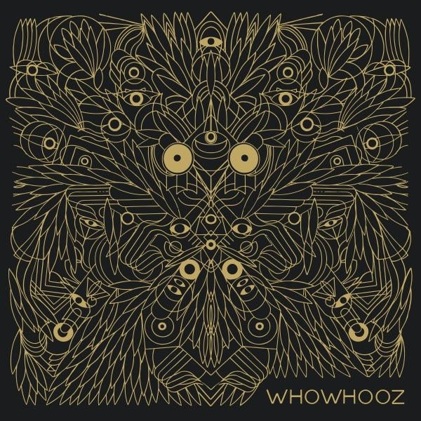 |  Vinyl LP | Whowhooz - Whowhooz (LP) | Records on Vinyl