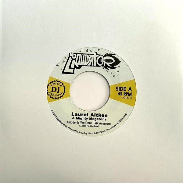 |  7" Single | Laurel -& Mighty Megatons- Aitken - Suddenly We Don' Talk Anymore (Single) | Records on Vinyl