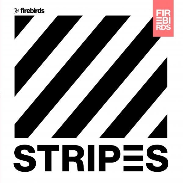 |  Vinyl LP | the Firebirds - Stripes (LP) | Records on Vinyl