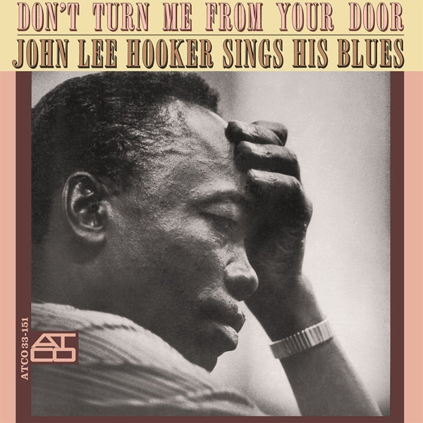 |  Vinyl LP | John Lee Hooker - Don't Turn Me From Your Door (LP) | Records on Vinyl
