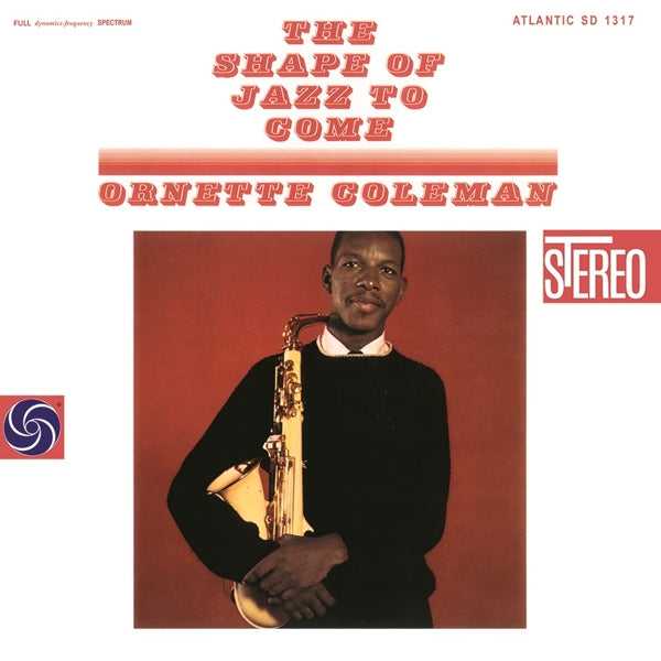 |  Vinyl LP | Ornette Coleman - Shape of Jazz To Come (LP) | Records on Vinyl