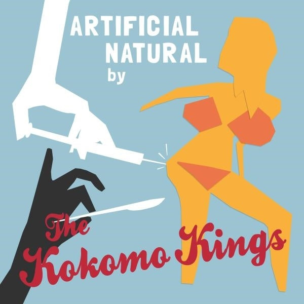 |  Vinyl LP | the Kokomo Kings - Artificial Natural By... (LP) | Records on Vinyl