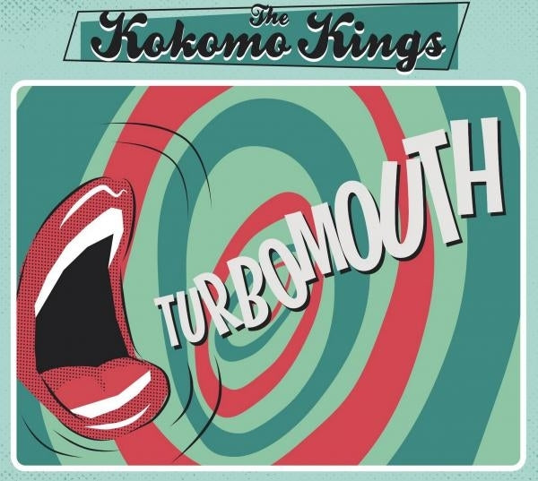 |  Vinyl LP | Kokomo Kings - Turbomouth (LP) | Records on Vinyl