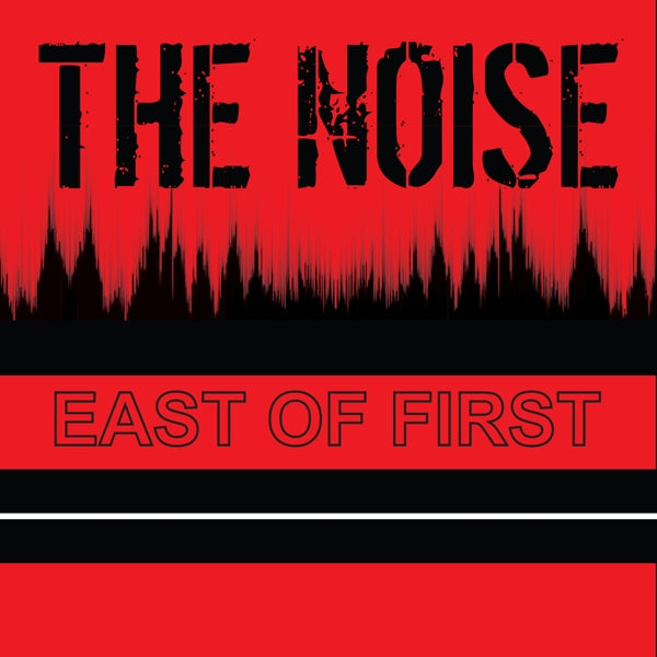 |  7" Single | the Noise - East of First (Single) | Records on Vinyl