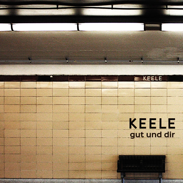 |  Vinyl LP | Keele - Gut & Dir (LP) | Records on Vinyl