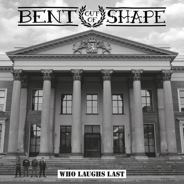 |  7" Single | Bent Out of Shape - Who Laughs Last (Single) | Records on Vinyl