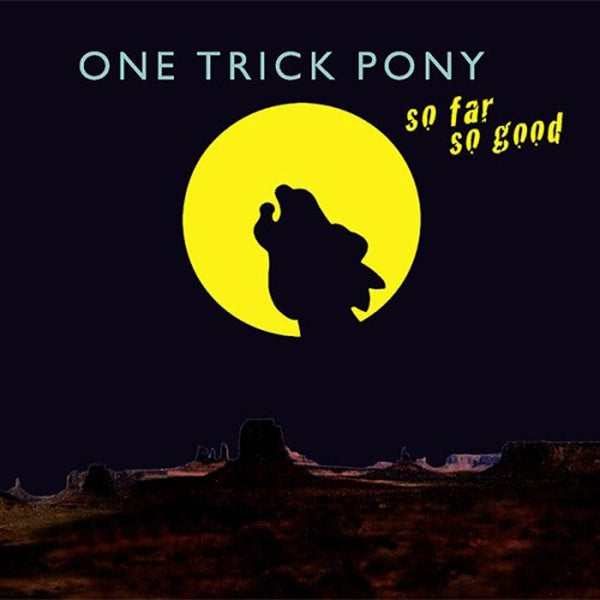 |  Vinyl LP | One Trick Pony - So Far So Good (LP) | Records on Vinyl