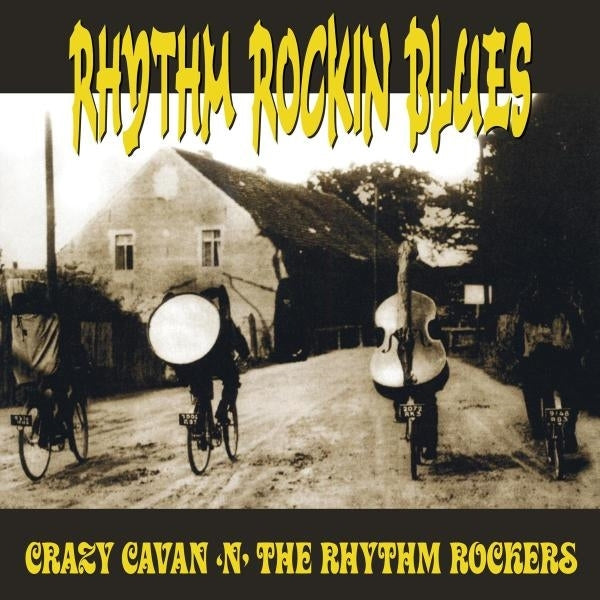 |  Vinyl LP | Crazy Cavan 'N' the Rhythm Rockers - Rhythm Rockin Blues (LP) | Records on Vinyl