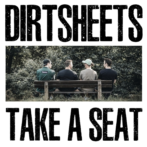 |  Vinyl LP | Dirtsheets - Take a Seat (LP) | Records on Vinyl