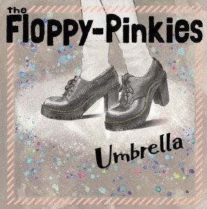 Floppy-Pinkies - Umbrella (Single) Cover Arts and Media | Records on Vinyl