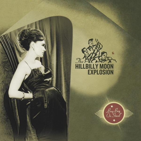 Hillbilly Moon Explosion - Buy Beg or Steal (LP)