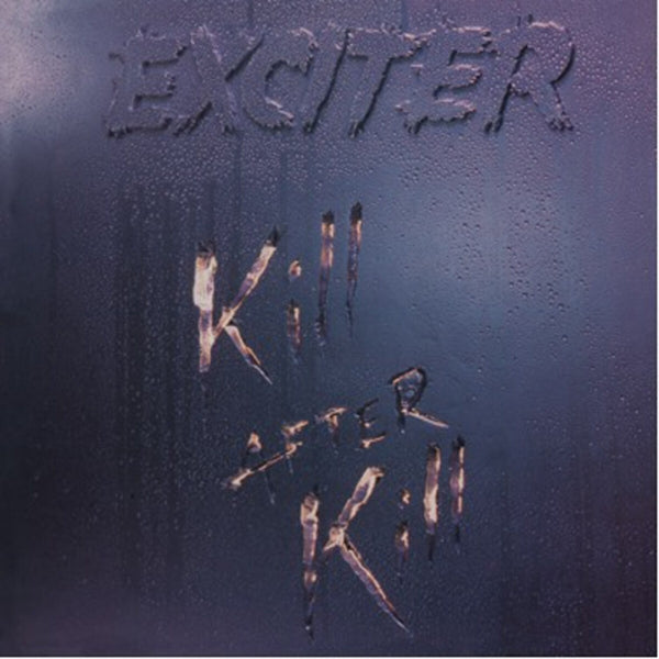 |  Vinyl LP | Exciter - Kill After Kill (LP) | Records on Vinyl