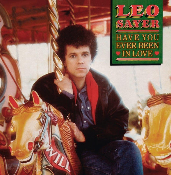 |  Vinyl LP | Leo Sayer - Have You Ever Been In Love (LP) | Records on Vinyl