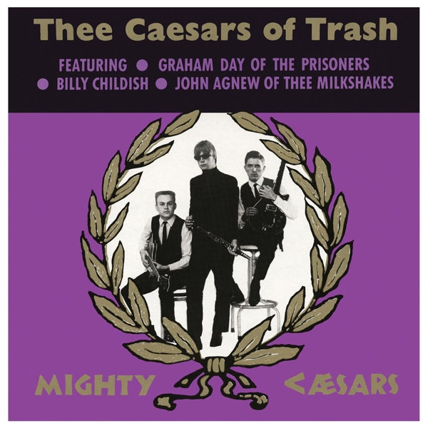 |   | Thee Mighty Caesars - Thee Caesars of Trash (LP) | Records on Vinyl