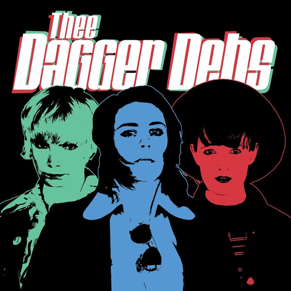 |  Vinyl LP | Dagger Debs - Dagger Debs (LP) | Records on Vinyl