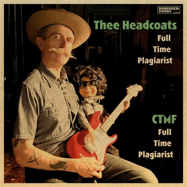 |  7" Single | Thee Headcoats - Full Time Plagiarist (Single) | Records on Vinyl