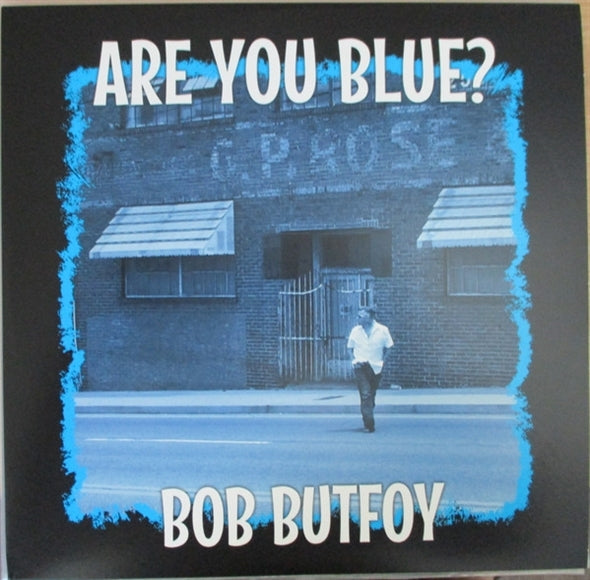 |  12" Single | Bob Butfoy - Are You Blue (Single) | Records on Vinyl