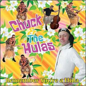 |  12" Single | Chuck & the Hulas - Remember You`Re a Hula (Single) | Records on Vinyl