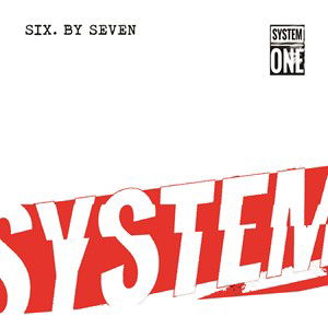 |  Vinyl LP | Six By Seven - System One (LP) | Records on Vinyl