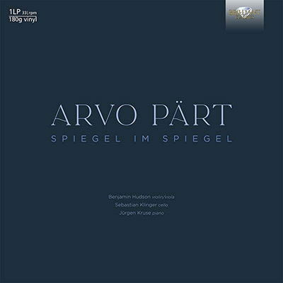 |  Vinyl LP | Benjamin Hudson - Arvo Part: Spiegel Im Spiegel (LP) | Records on Vinyl