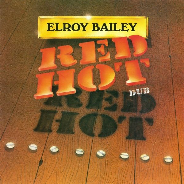 |  Vinyl LP | Elroy Bailey - Red Hot Dub (LP) | Records on Vinyl