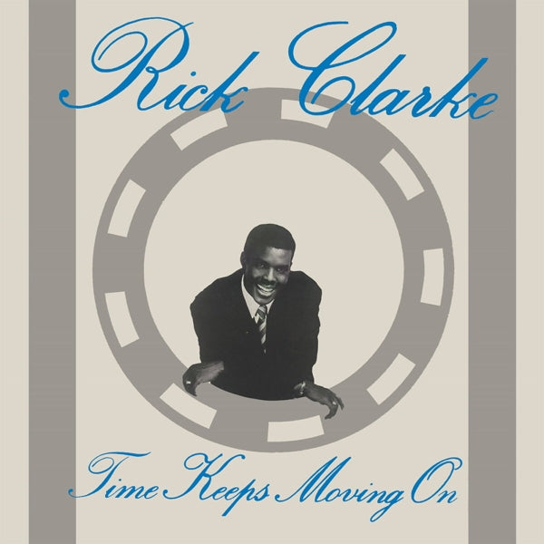 |  Vinyl LP | Rick Clarke - Time Keeps Moving On (LP) | Records on Vinyl