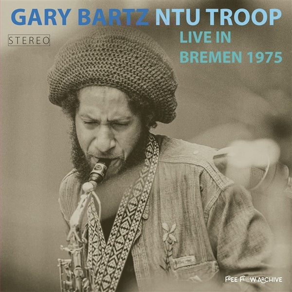 |  Vinyl LP | Gary Bartz Ntu Troop - Live In Bremen 1975 (2 LPs) | Records on Vinyl