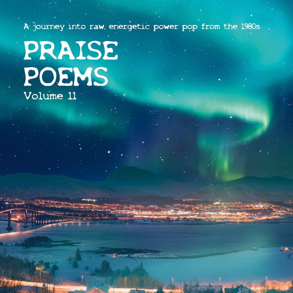 |  Vinyl LP | V/A - Praise Poems, Vol. 11 - a Journey Into Raw, Energetic Power Pop From the 1980's (2 LPs) | Records on Vinyl