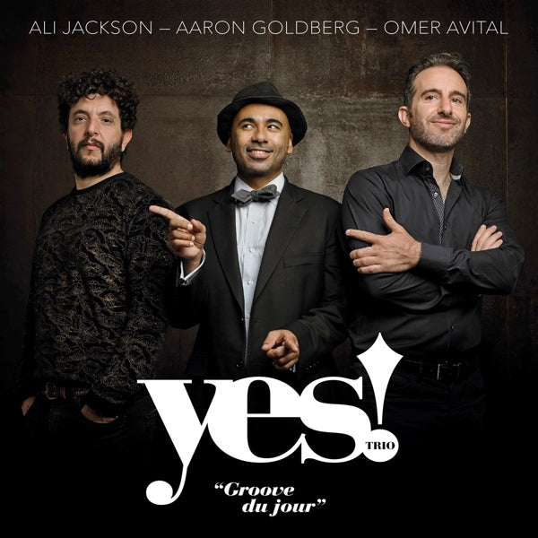 |   | Yes! -Trio- - Groove Du Jour (LP) | Records on Vinyl
