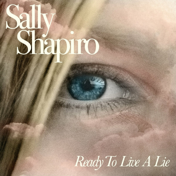|  Vinyl LP | Sally Shapiro - Ready To Live a Lie (2 LPs) | Records on Vinyl