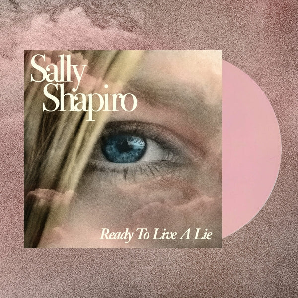 |  Vinyl LP | Sally Shapiro - Ready To Live a Lie (LP) | Records on Vinyl