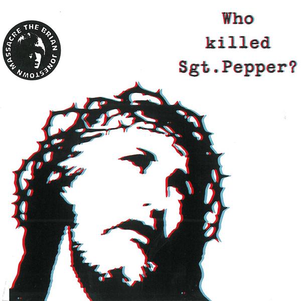 |   | Brian Jonestown Massacre - Who Killed Sgt Pepper? (2 LPs) | Records on Vinyl