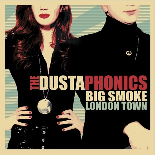 |  Vinyl LP | the Dustaphonics - Big Smoke London Town (LP) | Records on Vinyl