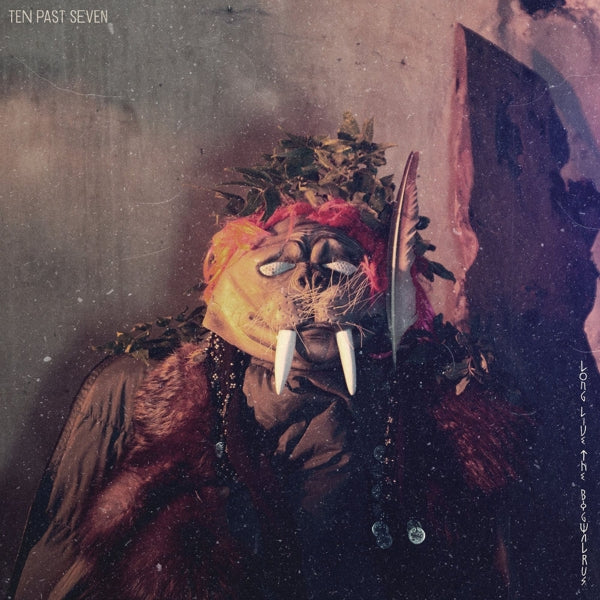 |  Vinyl LP | Ten Past Seven - Long Live the Bogwalrus (LP) | Records on Vinyl