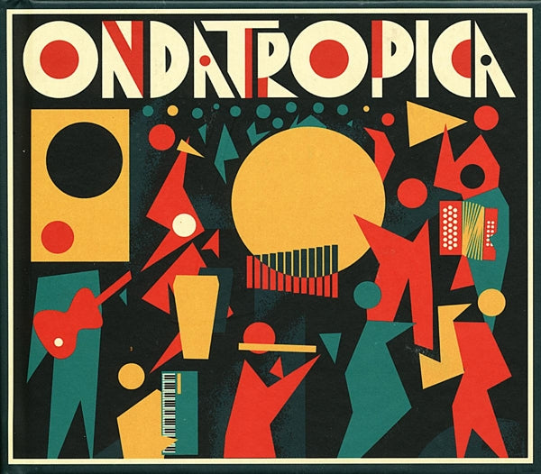 |  Vinyl LP | Ondatropica - Ondatropica (LP) | Records on Vinyl