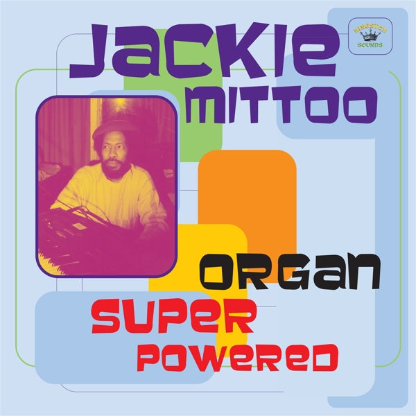|  Vinyl LP | Jackie Mittoo - Organ Super Powered (LP) | Records on Vinyl