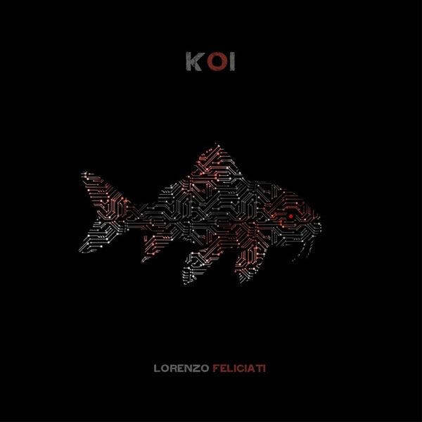 |  Vinyl LP | Lorenzo Feliciati - Koi (LP) | Records on Vinyl