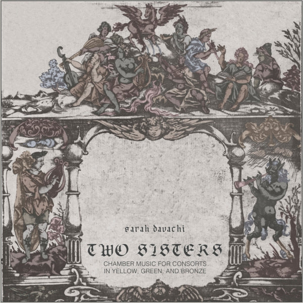 |  Vinyl LP | Sarah Davachi - Two Sisters (2 LPs) | Records on Vinyl
