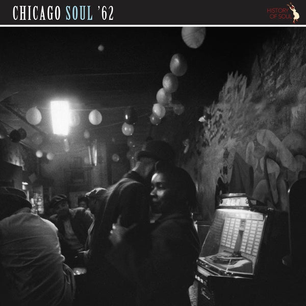 |  Vinyl LP | V/A - Chicago Soul '62 (LP) | Records on Vinyl