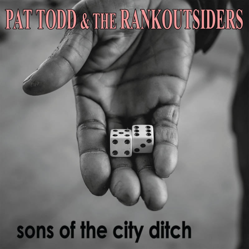 |  Vinyl LP | Pat -& the Rank Outsiders- Todd - Sons of the City Ditch (LP) | Records on Vinyl