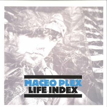 Maceo Plex - Life Index (2 LPs) Cover Arts and Media | Records on Vinyl