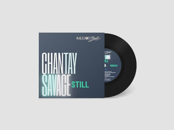|  7" Single | Chantay Savage - Still (Single) | Records on Vinyl