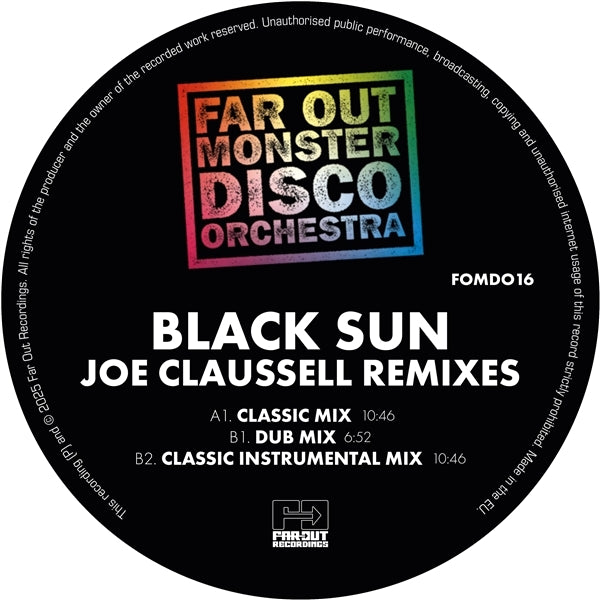 | | Far Out Monster Disco Orchestra - Black Sun (Joaquin Joe Claussell Sacred Rhythm Remixes) (LP) | Records on Vinyl