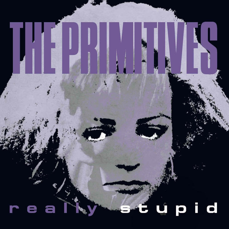 |  7" Single | Primitives - Really Stupid (Single) | Records on Vinyl