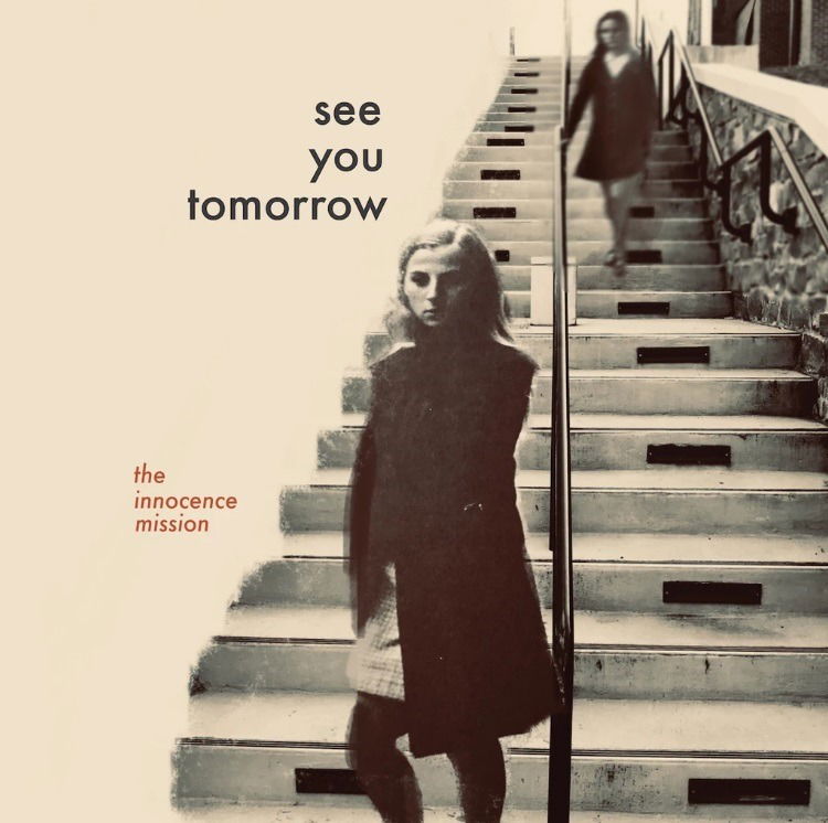 |  Vinyl LP | Innocence Mission - See You Tomorrow (LP) | Records on Vinyl