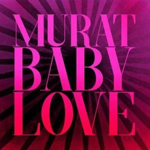 |  Vinyl LP | Jean-Louis Murat - Baby Love (LP) | Records on Vinyl