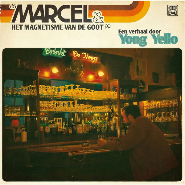 |   | Yong Yello - Marcel & Het Magnetisme Van De Goot (LP) | Records on Vinyl