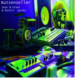 |  Vinyl LP | Butsenzeller - Seqs & Drums & Rockin' Synths (LP) | Records on Vinyl